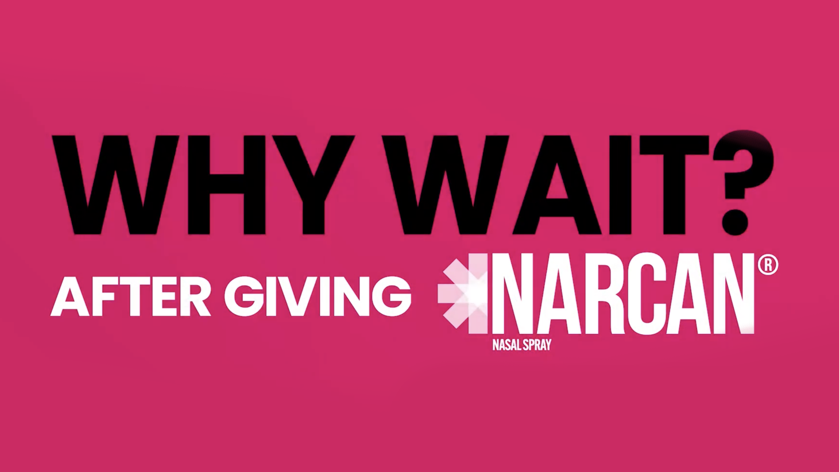 Why Wait After Administering NARCAN® Nasal Spray